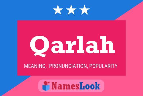 Qarlah Name Poster