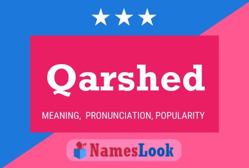 Qarshed Name Poster