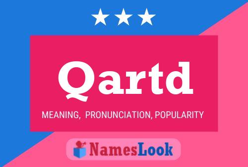 Qartd Name Poster