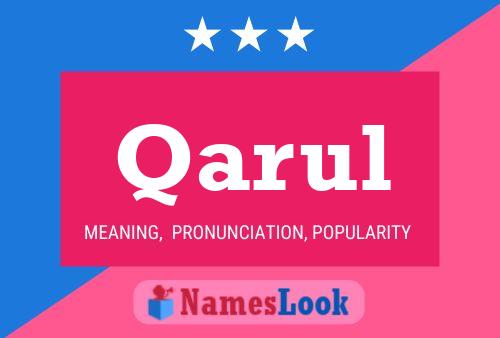 Qarul Name Poster