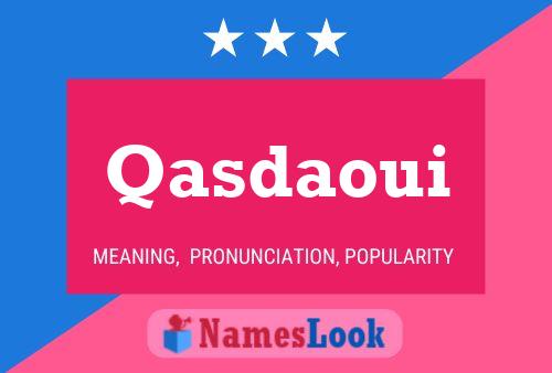 Qasdaoui Name Poster