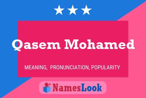 Qasem Mohamed Name Poster