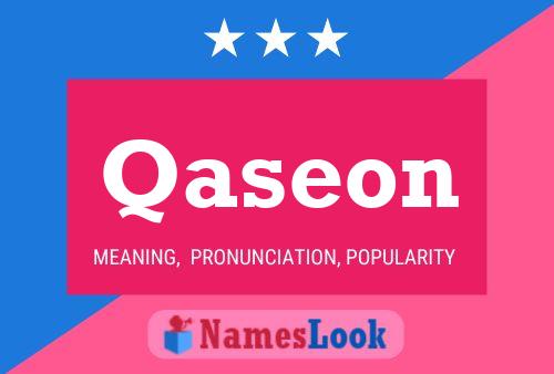 Qaseon Name Poster