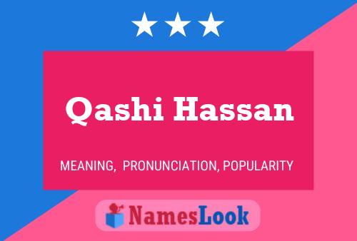 Qashi Hassan Name Poster