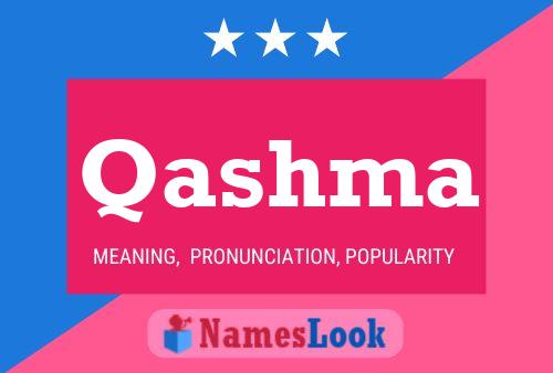 Qashma Name Poster