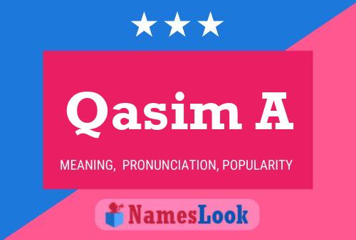 Qasim A Name Poster