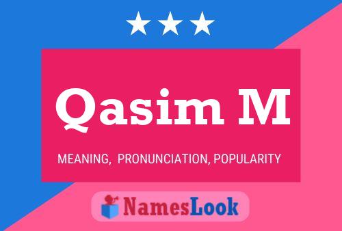 Qasim M Name Poster