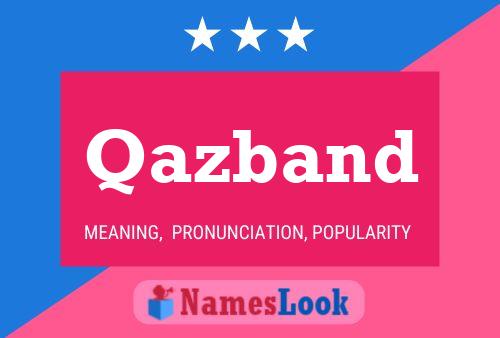 Qazband Name Poster