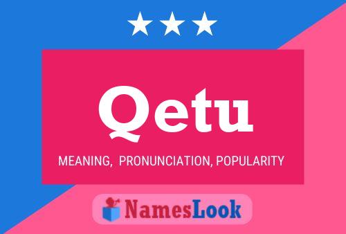 Qetu Name Poster