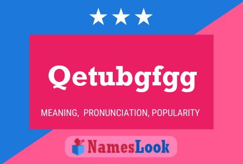 Qetubgfgg Name Poster