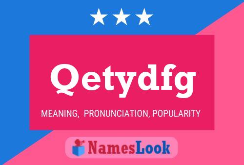 Qetydfg Name Poster