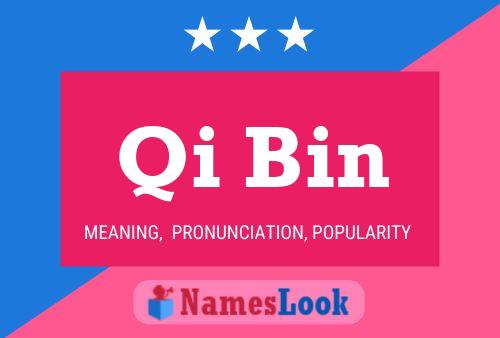 Qi Bin Name Poster