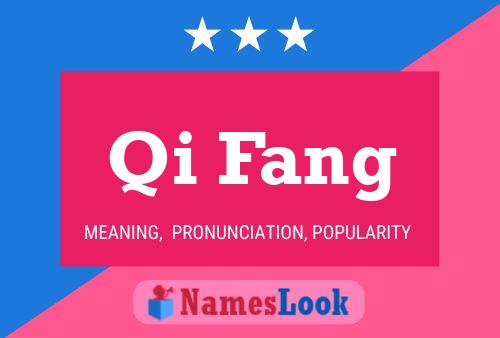 Qi Fang Name Poster