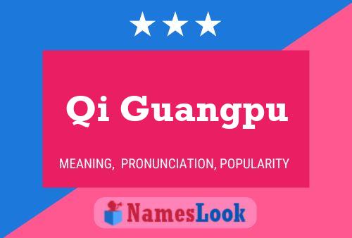 Qi Guangpu Name Poster