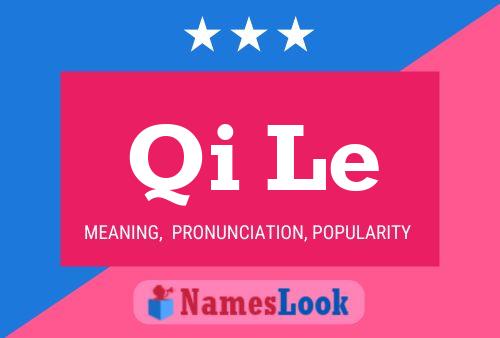 Qi Le Name Poster