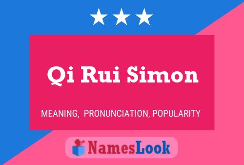 Qi Rui Simon Name Poster