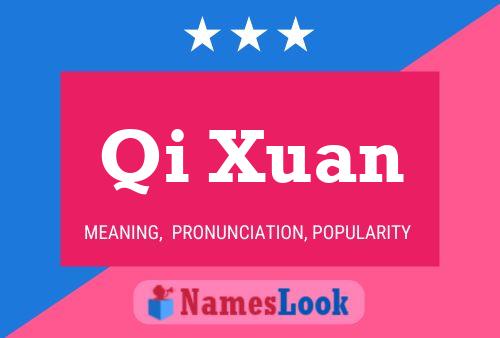 Qi Xuan Name Poster