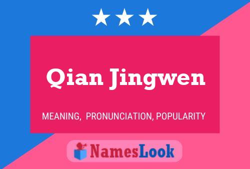 Qian Jingwen Name Poster