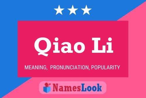 Qiao Li Name Poster