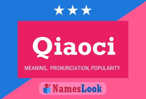 Qiaoci Name Poster