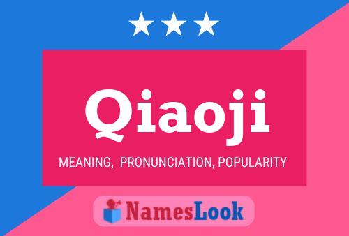 Qiaoji Name Poster