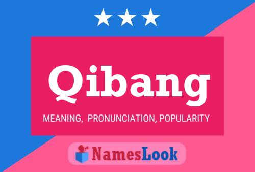 Qibang Name Poster