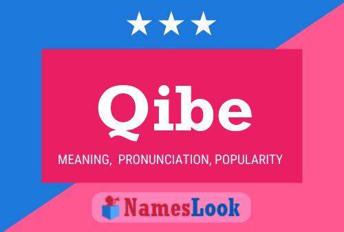 Qibe Name Poster