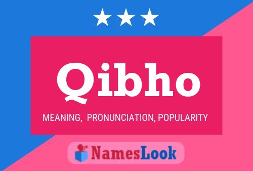 Qibho Name Poster