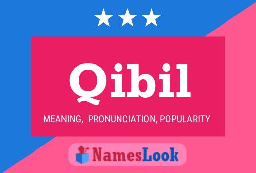 Qibil Name Poster