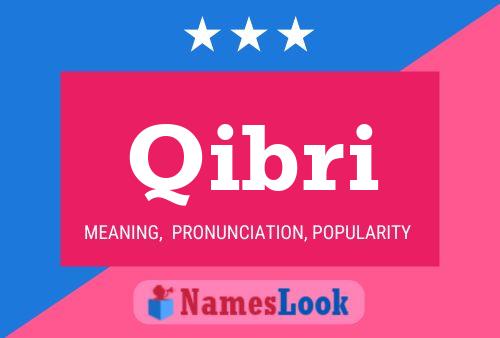 Qibri Name Poster