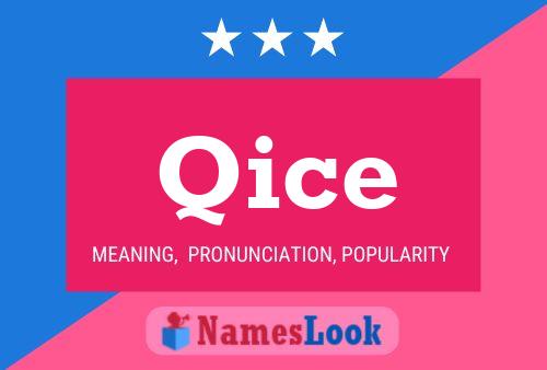 Qice Name Poster