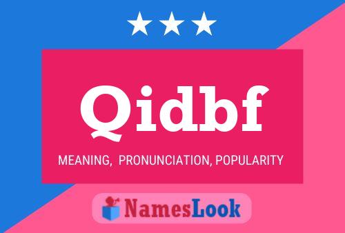 Qidbf Name Poster