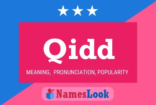 Qidd Name Poster