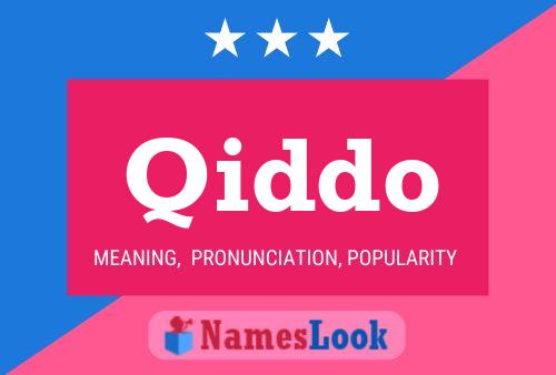 Qiddo Name Poster