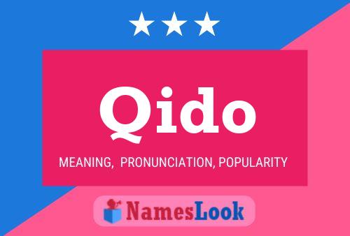 Qido Name Poster