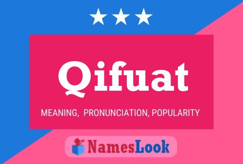 Qifuat Name Poster