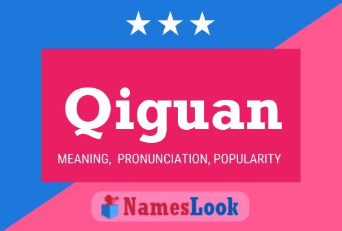 Qiguan Name Poster