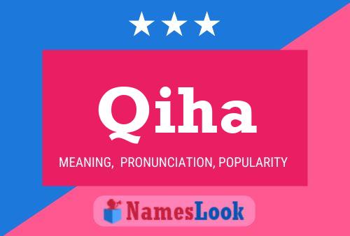 Qiha Name Poster