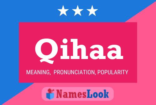 Qihaa Name Poster