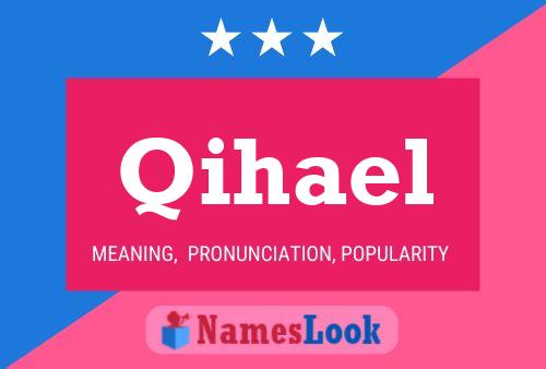 Qihael Name Poster