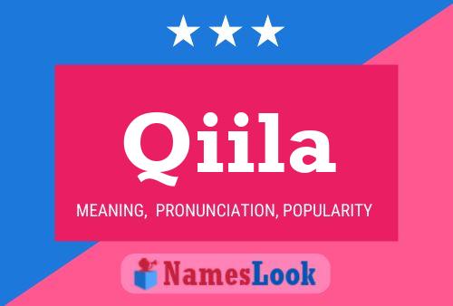 Qiila Name Poster