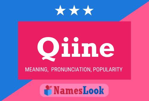 Qiine Name Poster