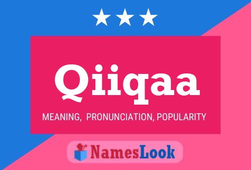 Qiiqaa Name Poster