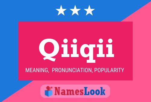 Qiiqii Name Poster