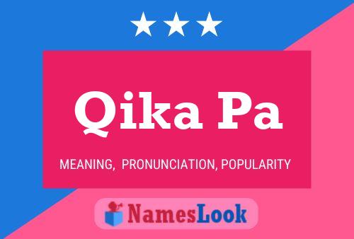 Qika Pa Name Poster