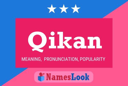 Qikan Name Poster