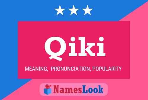 Qiki Name Poster