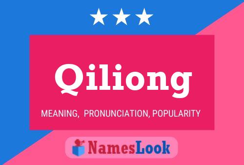 Qiliong Name Poster