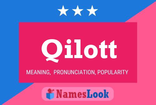 Qilott Name Poster