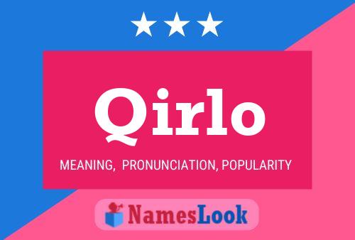 Qirlo Name Poster